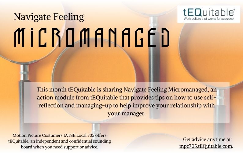 From tEQuitable: Navigate Feeling Micromanaged