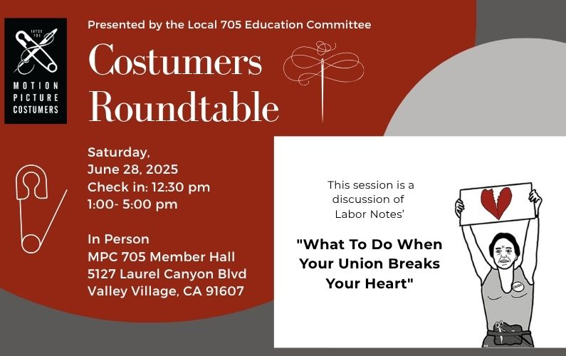 Costumers Roundtable: What To Do When Your Union Breaks Your Heart