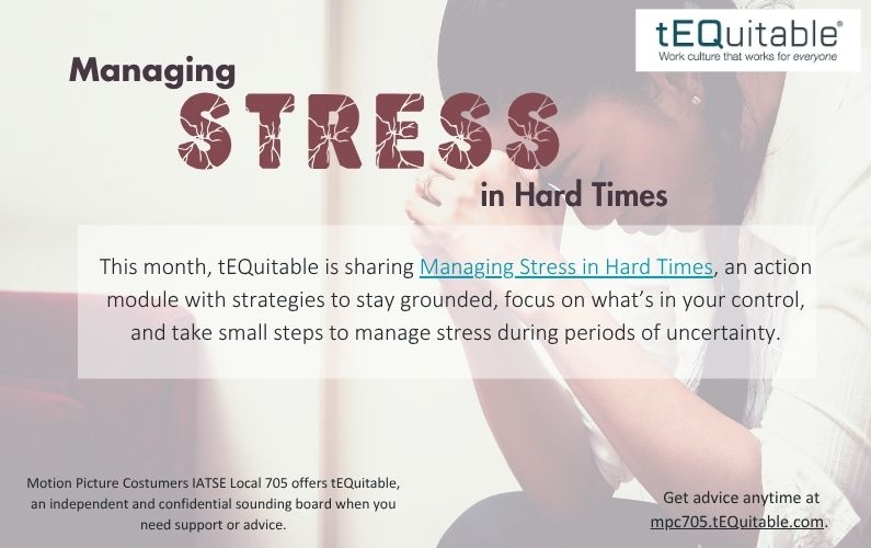 From tEQuitable: Managing Stress in Hard Times