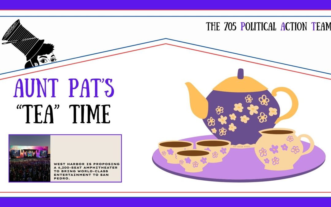 Aunt PAT’s Tea Time – The West Harbor Modification Project